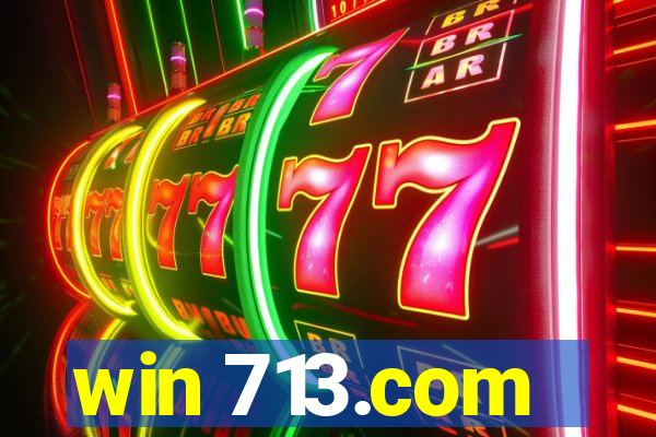 win 713.com